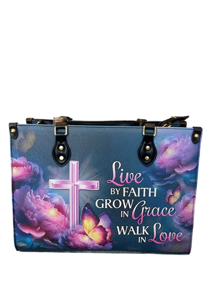 High quality leather handbags for elegant women. Live by faith grow in grace walk in love